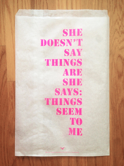 She doesn't say things are. She says: things seem to me